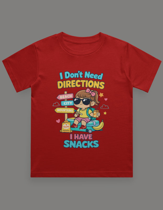 I Dont Need Directions I have Snacks - Girl Kids Travel T shirt Red Adventure Hiking Camping Camper Van Beach Cruise Vacation Road Trip Wildlife Safari Wanderlust Explorer Nature Lover Mountain Outdoor Adventure Travel Vacation Camping Campfire Graphic Quote T shirt