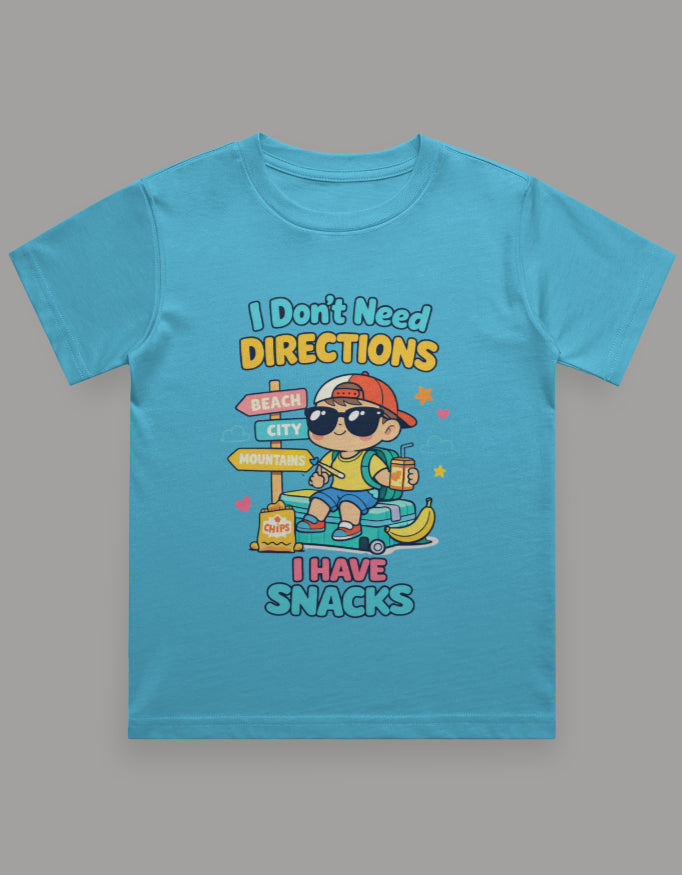 I Dont Need Directions I have Snacks - Boy Kids Travel T shirt Sky Blue Adventure Hiking Camping Camper Van Beach Cruise Vacation Road Trip Wildlife Safari Wanderlust Explorer Nature Lover Mountain Outdoor Adventure Travel Vacation Camping Campfire Graphic Quote T shirt